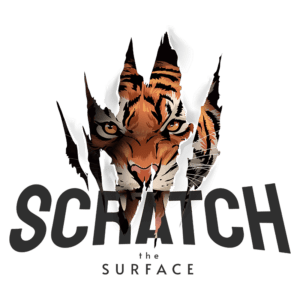 Imagem de um tigre feroz emergindo de uma parede quebrada, com as palavras "SCRATCH the SURFACE" em destaque. O design impressionante combina elementos de força e natureza selvagem, ideal para atrair a atenção em campanhas de marketing.