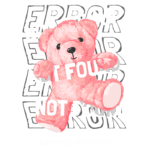 Ursinho de pelúcia rosa com texto "NOT FOUND" em fundo e a frase "perfectly functional" abaixo, representando um design brincalhão e conceito de erro.