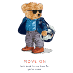 Urso estiloso usando óculos escuros, terno azul e calças cinzas, segurando uma bolsa, com a frase inspiradora "Move On" abaixo. Ideal para ilustrações de moda infantil e mensagens motivacionais.