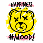 Ilustração de um urso amarelo com expressão divertida e olhos em forma de X, rodeado por respingos coloridos e a frase "HAPPINESS IS ALWAYS MY #MOOD" em destaque. Ideal para transmitir alegria e bom humor.