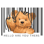 Ilustração de um ursinho de pelúcia acenando, com um fundo de código de barras e a frase "HELLO ARE YOU THERE". Design divertido e amigável, ideal para produtos infantis ou campanhas de marketing relacionadas a brinquedos.