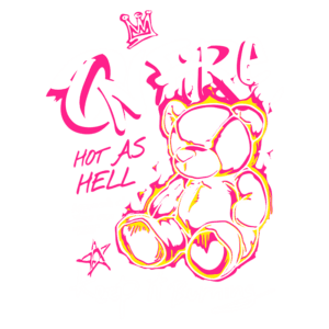 Desenho de um urso de pelúcia estilizado com chamas em volta, acompanhado de frases vibrantes como "ON FIRE" e "HOT AS HELL". Ideal para produtos de moda ou acessórios que transmitam uma mensagem ousada e divertida.