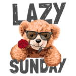 Urso de pelúcia usando óculos escuros e segurando uma rosa, com a frase "Lazy Sunday" em destaque. Ideal para transmitir uma sensação de relaxamento e descontração em um domingo.