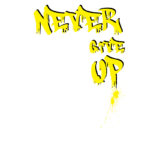 Ilustração de um urso de pelúcia estilizado com o texto "NEVER GIVE UP" em amarelo, representando uma mensagem de resiliência e determinação, ideal para roupas streetwear.
