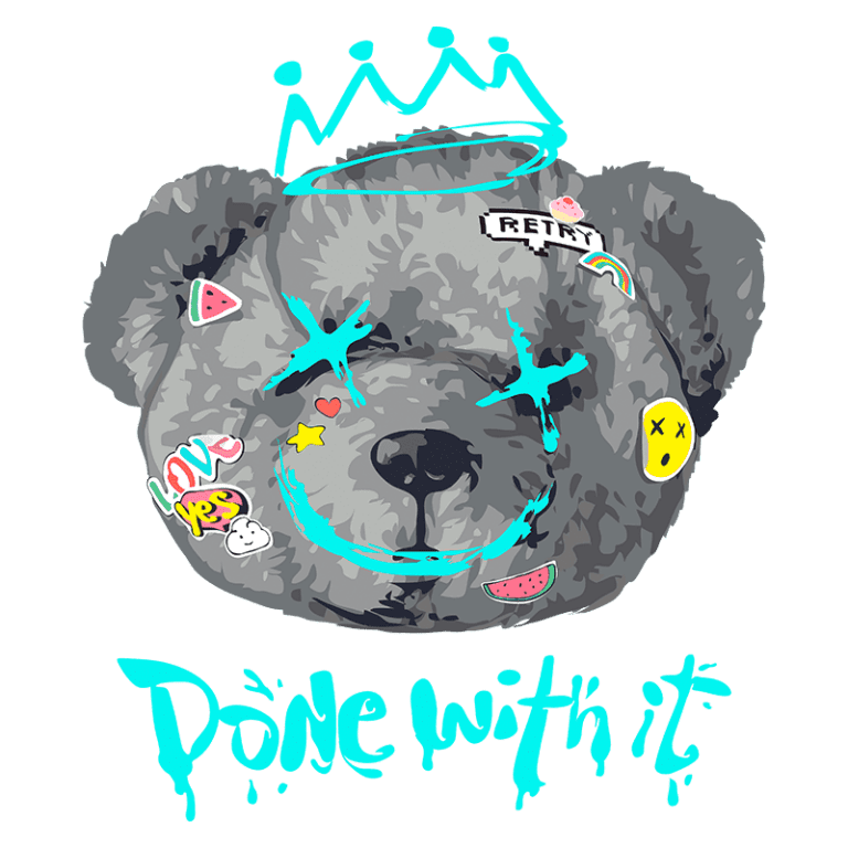 Ilustração de um urso de pelúcia estilizado com adesivos coloridos e uma coroa, acompanhado da frase "Done with it". A arte combina elementos de cultura pop com um design moderno e divertido.