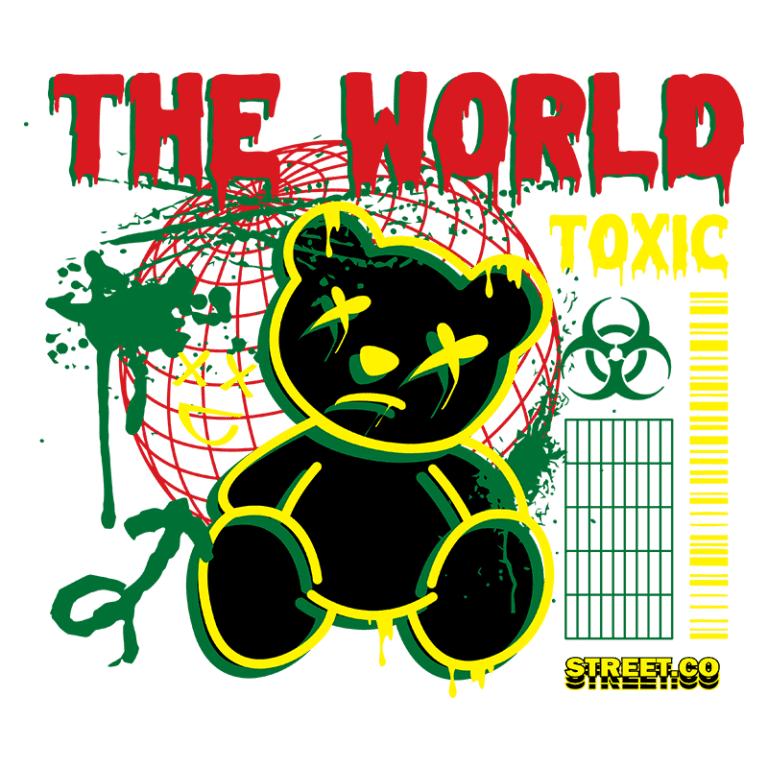 Ilustração de um urso de pelúcia estilo grafite em fundo verde, com elementos como a Terra, símbolos de toxicidade e texto "THE WORLD TOXIC", destacando uma estética urbana e crítica.