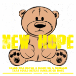 Urso de pelúcia com expressão triste, cercado por texto em destaque que diz "NEW HOPE" repetidamente, acompanhado de uma citação inspiradora sobre superação e esperança. Ideal para transmitir conforto e encorajamento.