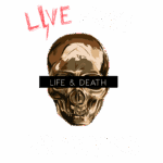 Imagem com uma caveira estilizada ao centro, acompanhada das frases "LIVE FREE" e "DIE TRYING", e a expressão "LIFE & DEATH" em destaque. Design gráfico com cores contrastantes e estilo moderno, simbolizando a dualidade da vida e da morte.