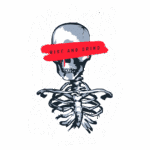 Ilustração de um esqueleto com a frase "Nunca pare de trabalhar" destacada, em um design que mistura elementos de motivação e estética urbana, com a expressão "Rise and Grind" riscada. O fundo é verde, transmitindo um estilo ousado e energético ideal para o público jovem.