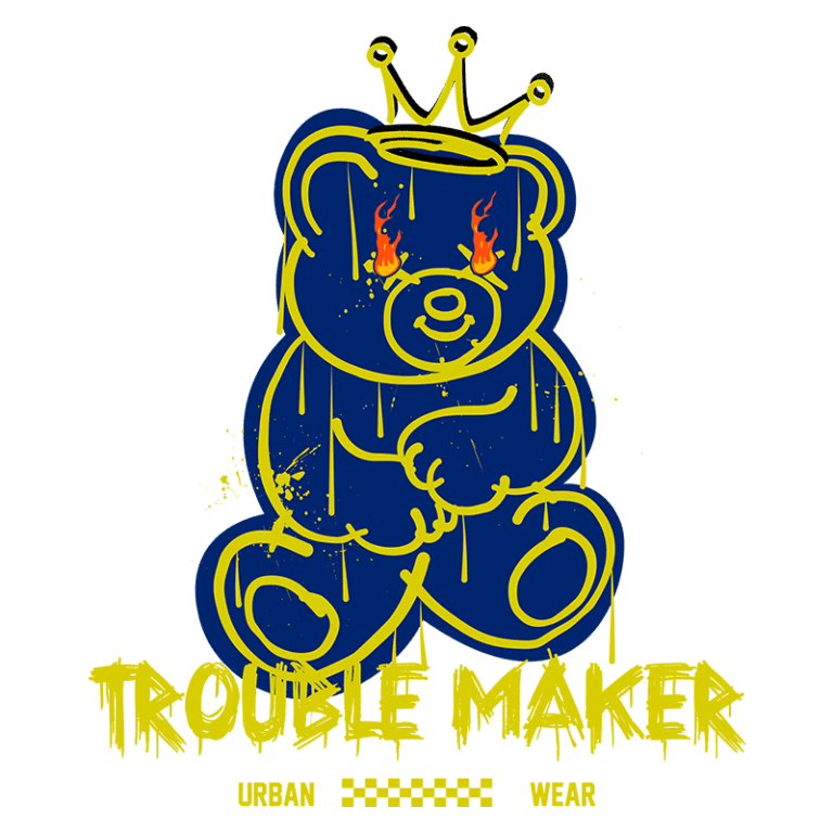 Desenho de um urso de pelúcia estilizado com coroa, lágrimas de fogo e grafite, com a frase "TRouble Maker Urban Wear" em destaque. Ideal para moda urbana e streetwear.