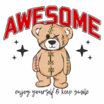 Ursinho de pelúcia estilizado com costuras coloridas e expressão divertida, acompanhado do texto "AWESOME" e a frase "enjoy yourself & keep smile", em um fundo verde. Ideal para produtos e designs voltados ao público jovem e divertido.