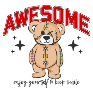 Ursinho de pelúcia estilizado com costuras coloridas e expressão divertida, acompanhado do texto "AWESOME" e a frase "enjoy yourself & keep smile", em um fundo verde. Ideal para produtos e designs voltados ao público jovem e divertido.