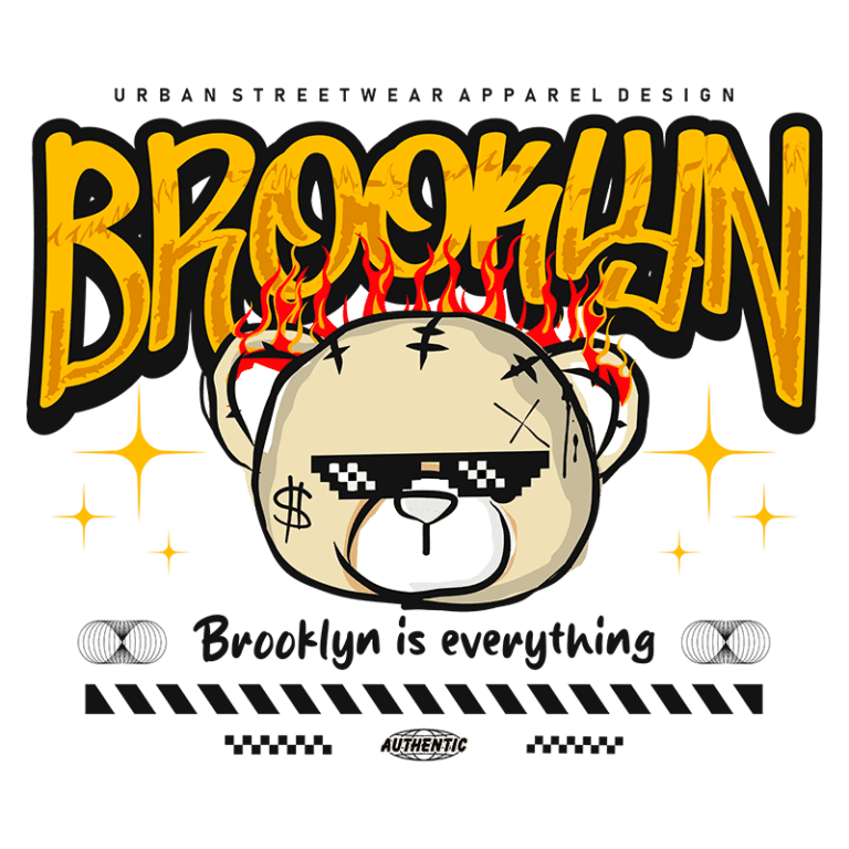 Design gráfico de streetwear urbano com a palavra "Brooklyn" em destaque, acompanhada de um urso estilizado usando óculos de sol e uma expressão ousada. Elementos de fogo e estrelas adicionam um toque vibrante, enquanto a frase "Brooklyn is everything" complementa o tema. Ideal para moda jovem e expressões culturais urbanas.