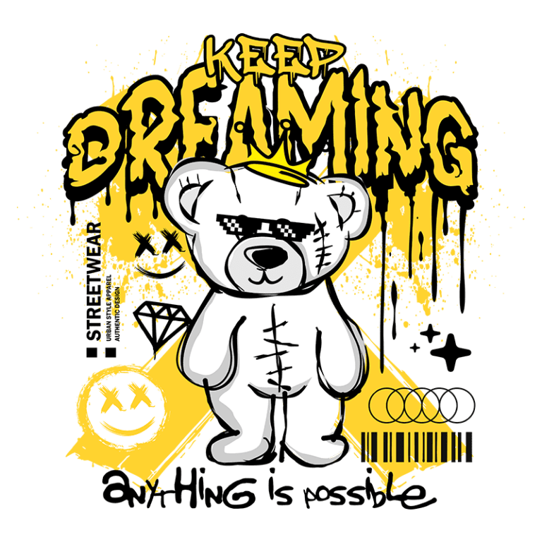 Ilustração de um urso estilizado com óculos escuros, apresentando a frase "KEEP DREAMING" em destaque, acompanhada de elementos gráficos como estrelas, um diamante e ícones de sorriso, em um estilo urbano e colorido, ideal para moda streetwear.