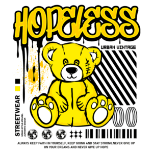Ilustração de um urso amarelo estilizado, com um design urbano e vintage, apresentando a palavra "HOPELESS" em letras grandes. O fundo combina elementos gráficos, como listras e manchas, destacando o tema de streetwear.