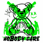 Ilustração de um urso de pelúcia com expressão zangada, decorado com traços em verde e preto, acompanhado das frases "Free Life" e "Nobody Care". O design transmite uma estética urbana e rebelde.