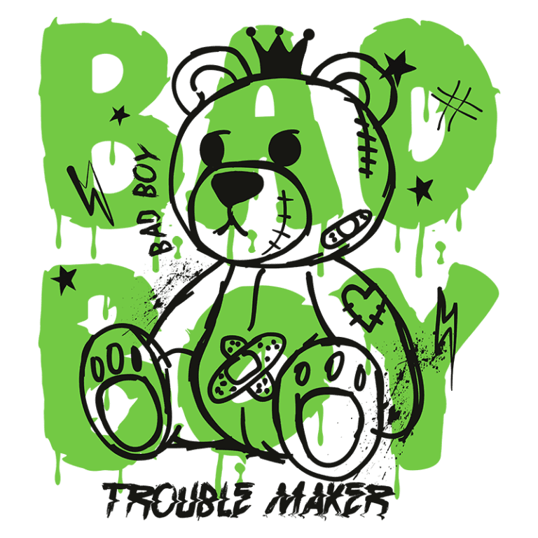 Desenho de um ursinho de pelúcia verde com elementos de rebeldia, como uma coroa, adesivos de curativos e a frase "Bad Boy Trouble Maker", ideal para moda jovem e cultura alternativa.