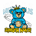 Ursinho estilizado em arte de rua, com óculos escuros e coroa, acompanhado das palavras "NERVOUS" e "PROBLEM MAKER", representando uma estética urbana e ousada.