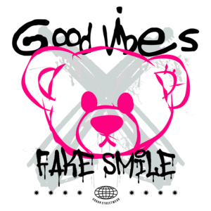 Ilustração de um design gráfico colorido com um urso estilizado no centro, cercado por elementos de arte urbana. As palavras "Good Vibes" e "Fake Smile" aparecem em letras grandes e ousadas, refletindo um estilo contemporâneo de streetwear. Ideal para moda urbana e cultura jovem.