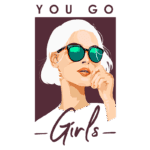 Imagem estilizada de uma mulher com cabelo curto e platinado, usando óculos escuros verdes, com a frase "YOU GO Girls" em destaque. Ideal para temas de empoderamento feminino e moda.