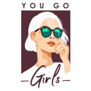 Imagem estilizada de uma mulher com cabelo curto e platinado, usando óculos escuros verdes, com a frase "YOU GO Girls" em destaque. Ideal para temas de empoderamento feminino e moda.
