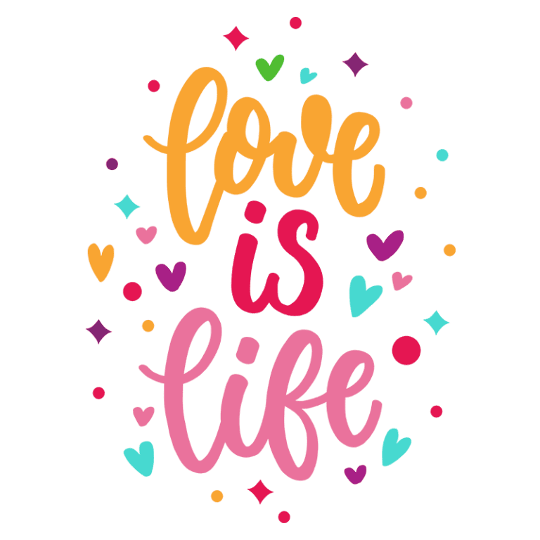 Imagem colorida com a frase "love is life" destacada em um estilo de caligrafia artística, acompanhada de corações, estrelas e confetes vibrantes, representando amor e alegria.