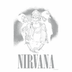 Banda Nirvana em uma imagem em preto e branco, com foco em Kurt Cobain ao centro, usando óculos escuros, acompanhado por dois membros do grupo. A arte destaca o nome "NIRVANA" em letras estilizadas na parte inferior.