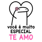 Ilustração divertida de um personagem com uma flor na cabeça, mostrando uma mensagem amorosa que diz "você é muito especial TE AMO", rodeada por um coração. Ideal para expressar carinho e afeto.