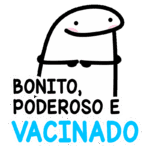 Personagem estilizado em forma de figura branca com rosto simpático, segurando as mãos e exibindo a frase "Bonito, Poderoso e Vacinado" em letras coloridas. Ideal para promover a importância da vacinação de maneira divertida.