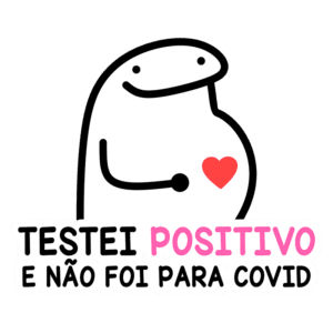 Imagem de um personagem estilizado com uma expressão amigável, segurando a barriga e um coração vermelho, com a frase "Testei positivo e não foi para Covid" em letras coloridas. Ideal para transmitir uma mensagem leve e positiva sobre testes de outras condições.