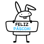 Ilustração de um coelho divertido segurando uma placa com a mensagem "Feliz Páscoa!", simbolizando a celebração da Páscoa de forma alegre e animada.