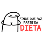 Desenho de um personagem cartoon com expressão satisfeita, com as mãos unidas em um gesto de oração, acompanhado da frase "Finge que faz parte da dieta", refletindo humor sobre dietas e alimentação.