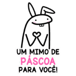 Desenho de um coelho fofo com orelhas grandes, fazendo um coração com as mãos, acompanhado da frase "Um mimo de Páscoa para você!" em letras coloridas. Ideal para mensagens de Páscoa e celebrações.