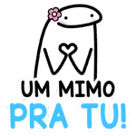 Desenho de um personagem simpático com uma flor na cabeça, fazendo um gesto de coração com as mãos, ao lado do texto "Um mimo pra tu!". Ideal para expressar carinho e afeto nas redes sociais.