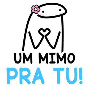 Desenho de um personagem simpático com uma flor na cabeça, fazendo um gesto de coração com as mãos, ao lado do texto "Um mimo pra tu!". Ideal para expressar carinho e afeto nas redes sociais.