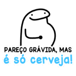 Ilustração de um personagem com aparência engraçada, segurando a barriga e com a frase "Pareço grávida, mas é só cerveja!" escrita em destaque. A imagem sugere um tom humorístico sobre a relação entre aperitivos e a aparência. Ideal para conteúdos sobre humor, bebidas e situações cotidianas.