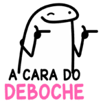 Imagem de um personagem cartunesco com expressão divertida, apontando com os dedos, acompanhado do texto "A cara do deboche" em letras coloridas.