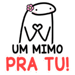 Imagem de um personagem fofo com uma flor na cabeça, fazendo um gesto de carinho com as mãos, acompanhado do texto "Um mimo pra tu!" em letras coloridas. Ideal para expressar afeto e amizade.