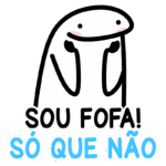 Desenho de uma figura com aparência de fantasma, com a expressão facial alegre e as mãos levantadas, acompanhada do texto "Sou fofa! Só que não". Ideal para uso em memes e redes sociais.