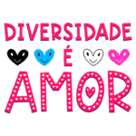 Texto colorido com a frase "Diversidade é Amor" e corações de diferentes cores, promovendo a aceitação e o amor entre as diversidades.
