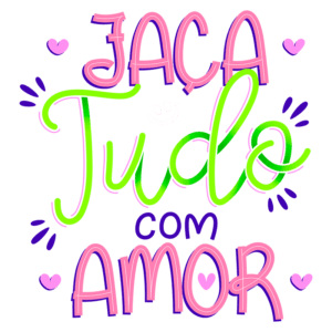 Texto colorido e estilizado com a frase "Faça Tudo com Amor", destacando um design alegre e motivacional. Ideal para transmitir positividade e inspiração.