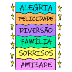 Imagem colorida com frases destacando sentimentos positivos como alegria, felicidade e amizade, organizada em faixas onduladas. Ideal para transmitir sorrisos e união familiar.