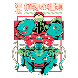 Imagem estilizada de Pokémon, destacando Bulbasaur, Ivysaur e Venusaur, com um Pokébola ao centro e texto em japonês que significa "evolução das plantas". Design colorido e vibrante que representa a evolução dos Pokémon do tipo planta.