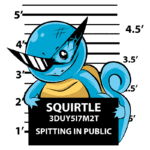 Ilustração de Squirtle, personagem de Pokémon, posando em uma placa de prisão com a frase "Spitting in public". O fundo apresenta uma régua de altura, destacando o personagem em um estilo divertido e criativo.
