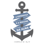 Imagem de uma âncora com faixas que dizem "A esperança é a âncora da alma" e referência bíblica em Hebreus 6:18-19, simbolizando segurança e fé.