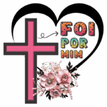 Cruz rosa com flores decorativas e a frase "Foi por mim" em um coração, simbolizando amor e fé.