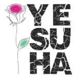 Ilustração com uma rosa estilizada em tons de rosa e verde, acompanhada do texto "YESUHA" em letras grandes e desgastadas, destacando um design moderno e artístico.