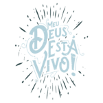 Texto artístico com a frase "Meu Deus Está Vivo!" em estilo tipográfico, rodeado por elementos gráficos que representam celebração e energia. Ideal para temas de fé e espiritualidade.