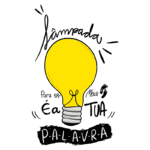 Lâmpada amarela com a frase "É a tua palavra" em estilo artístico, simbolizando criatividade e inspiração.