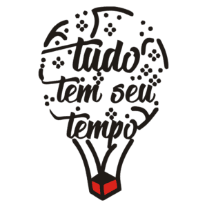 Ilustração de um balão de ar quente com a frase "Tudo tem seu tempo", decorada com elementos florais, simbolizando a importância da paciência e do tempo na vida.